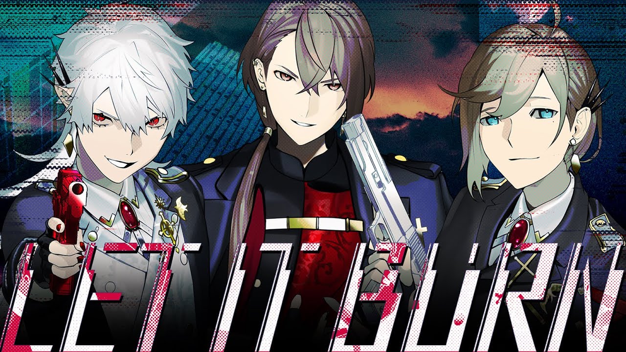 LET IT BURN / ChroNoiR feat.加賀美ハヤト